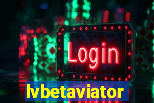 lvbetaviator