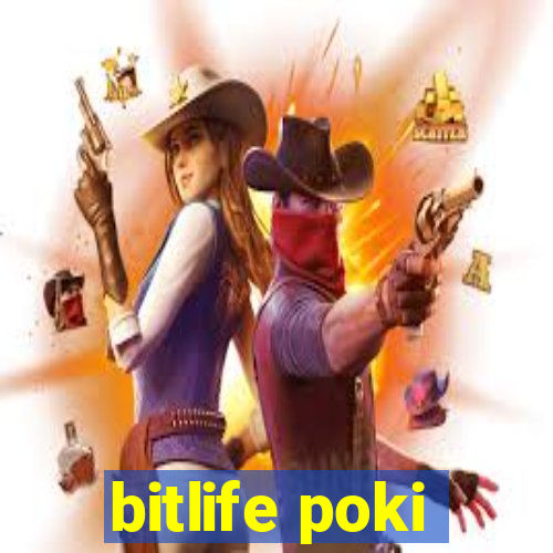bitlife poki