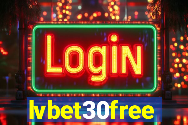 lvbet30free