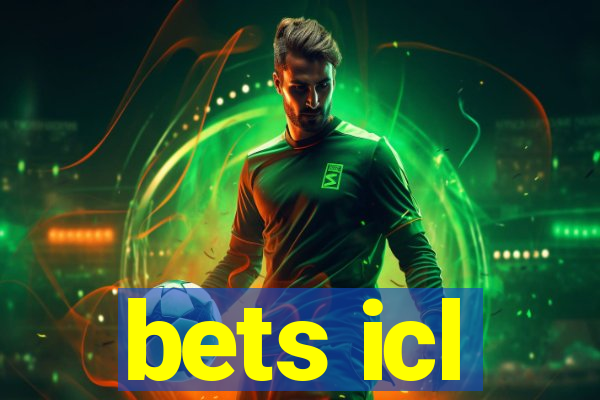 bets icl