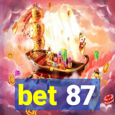 bet 87