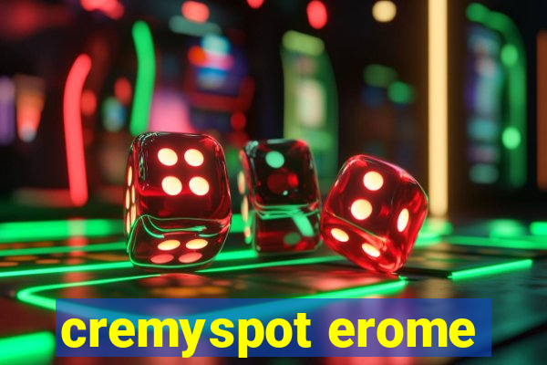 cremyspot erome