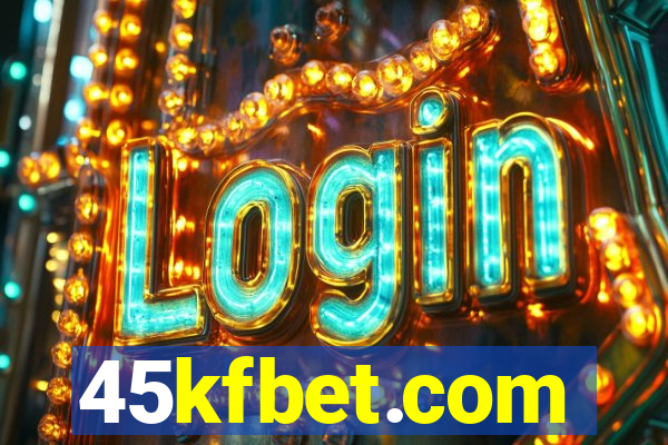 45kfbet.com