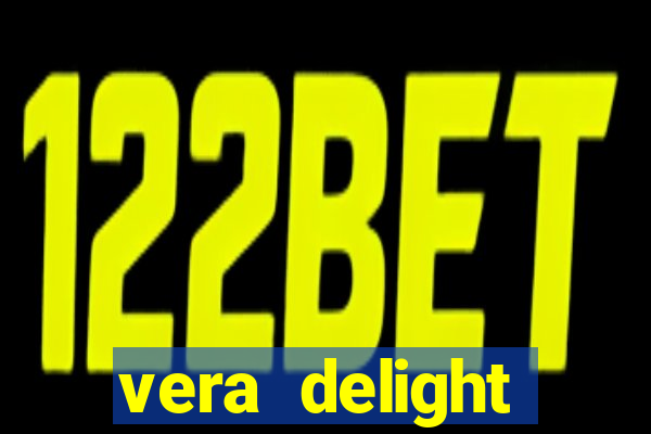 vera delight chelsea sun