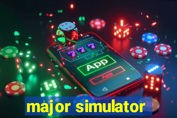 major simulator