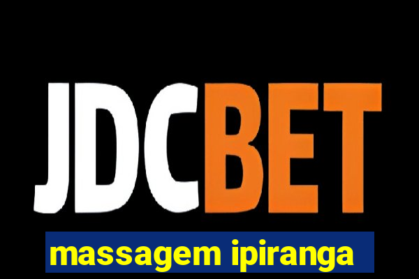 massagem ipiranga