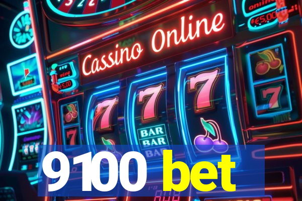 9100 bet