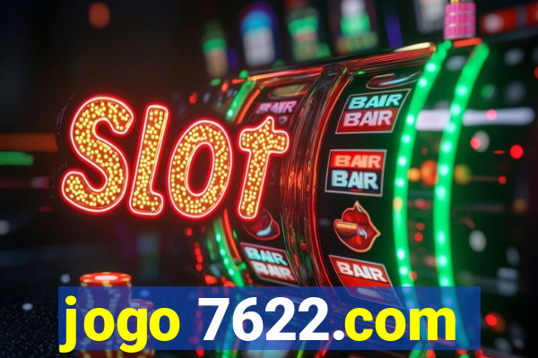 jogo 7622.com