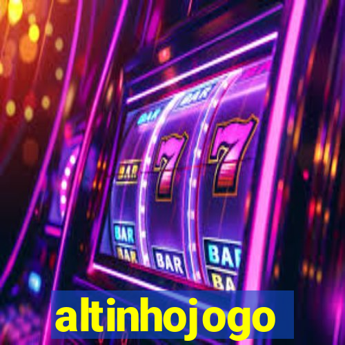 altinhojogo