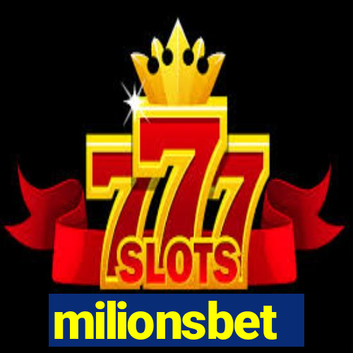 milionsbet