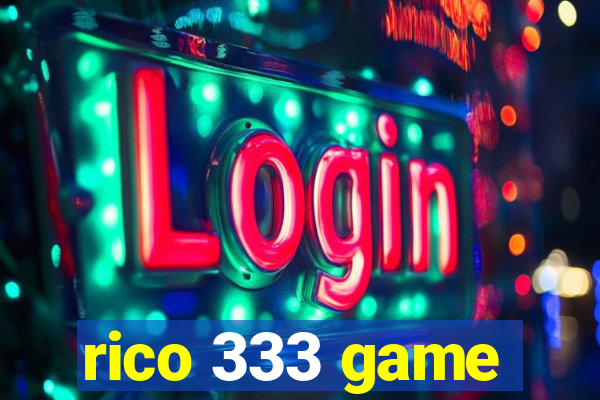 rico 333 game