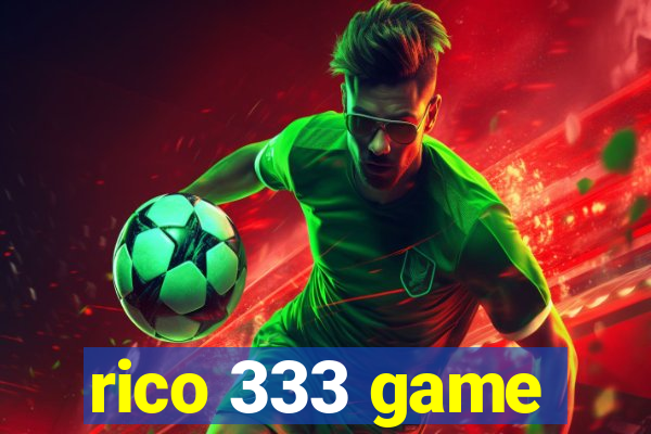 rico 333 game