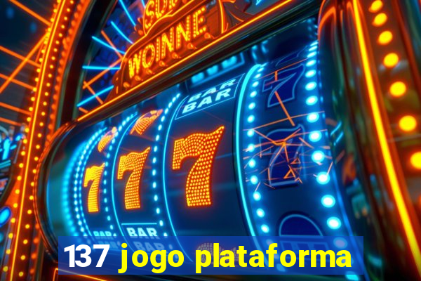 137 jogo plataforma