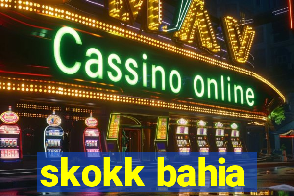 skokk bahia
