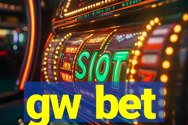 gw bet