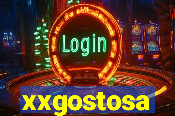 xxgostosa