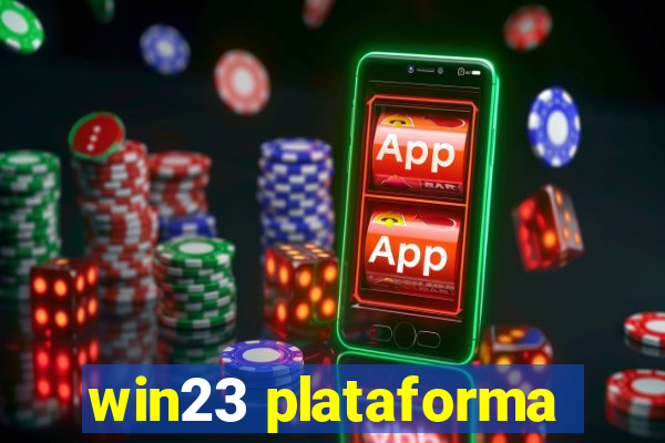 win23 plataforma