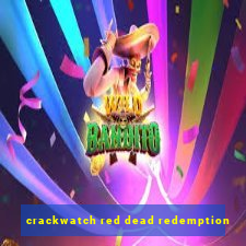 crackwatch red dead redemption