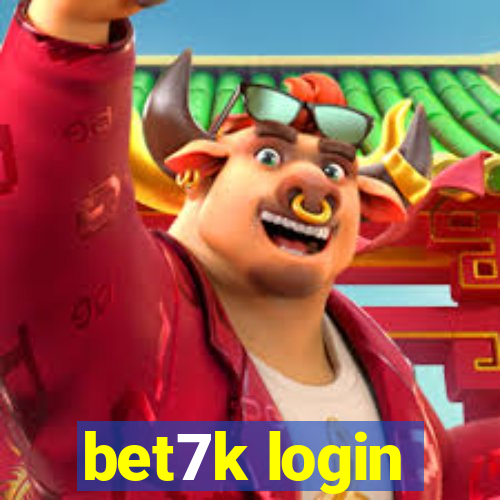 bet7k login