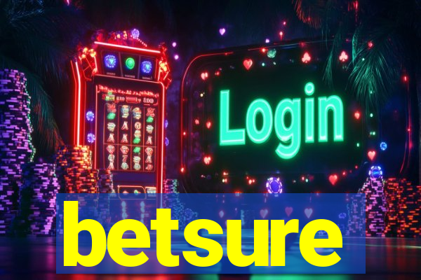 betsure