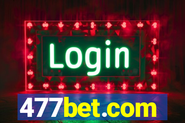 477bet.com