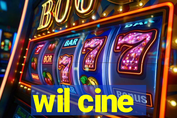 wil cine