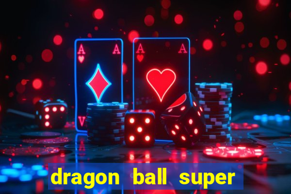 dragon ball super hero assistir online