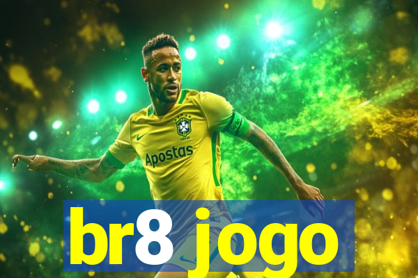 br8 jogo