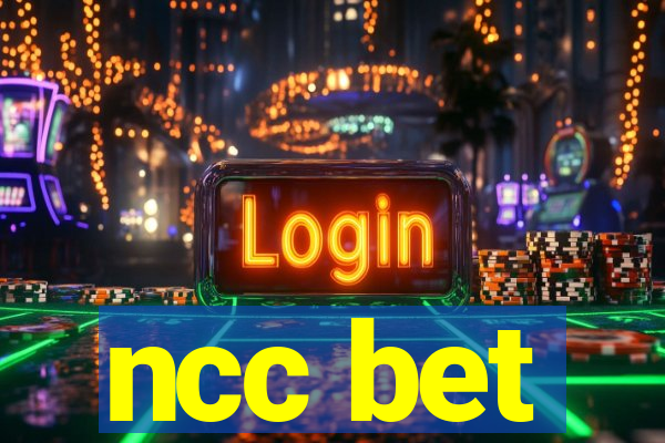 ncc bet