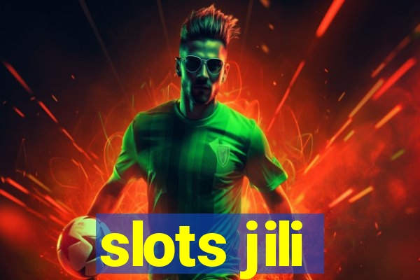 slots jili