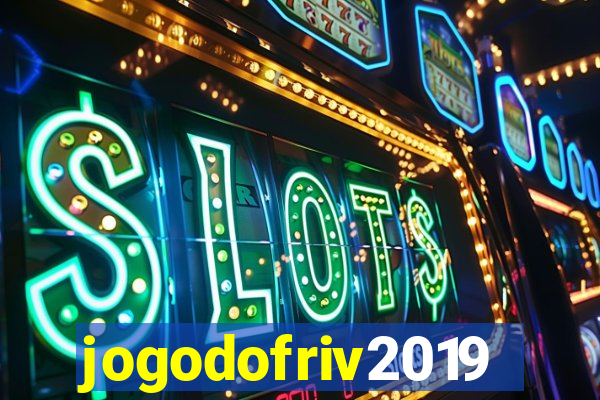 jogodofriv2019