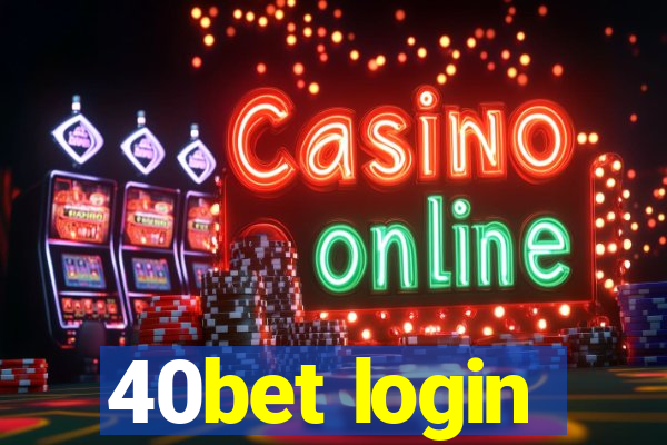 40bet login