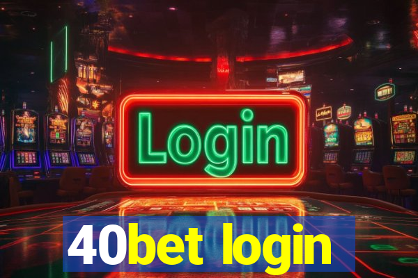 40bet login