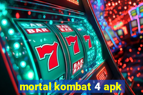 mortal kombat 4 apk