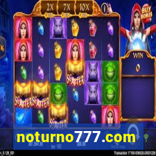 noturno777.com