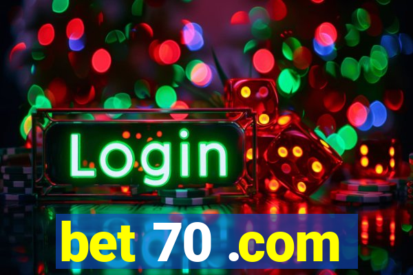 bet 70 .com
