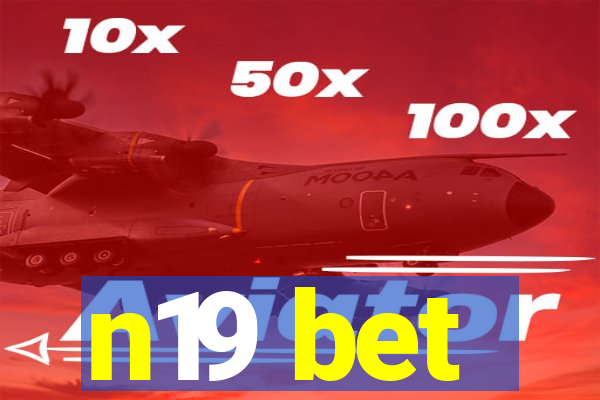 n19 bet