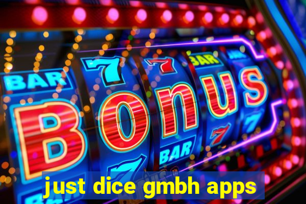 just dice gmbh apps