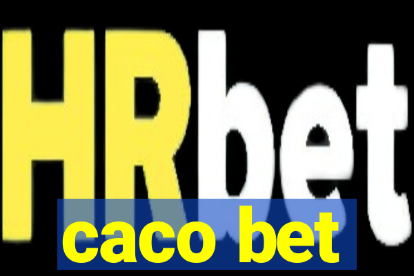 caco bet