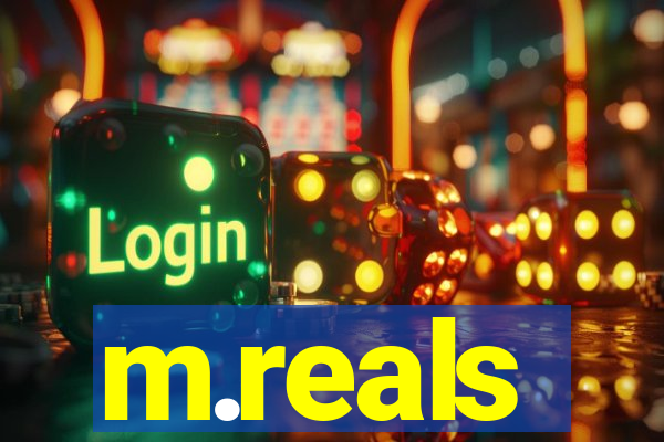 m.reals