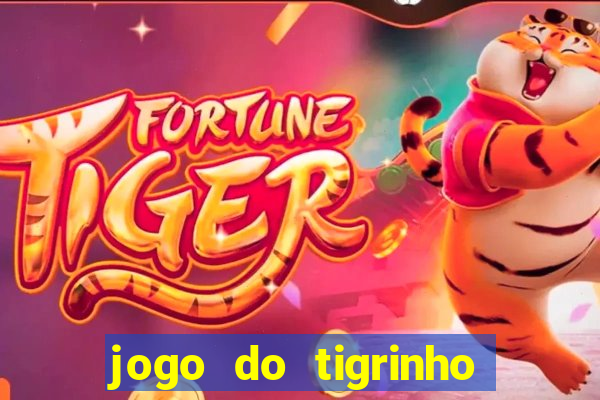 jogo do tigrinho plataforma de r$ 5