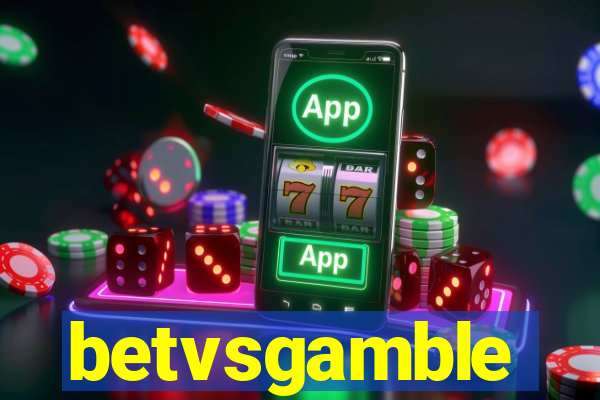 betvsgamble