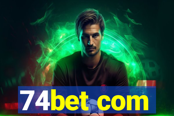 74bet com
