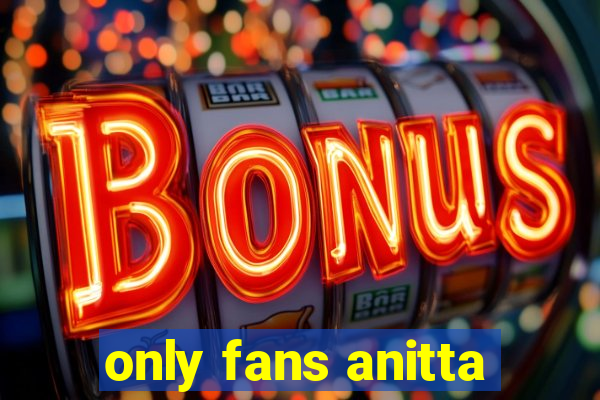 only fans anitta