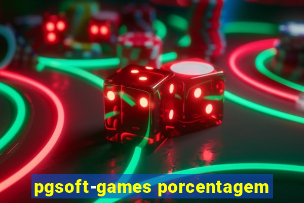 pgsoft-games porcentagem