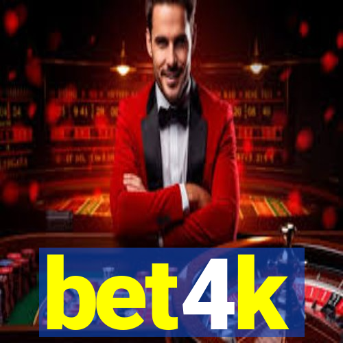 bet4k