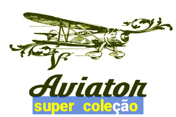 super coleção 7784 jogos download