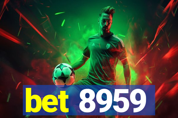 bet 8959