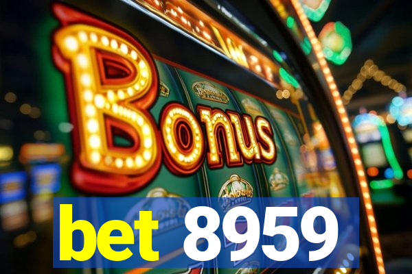 bet 8959