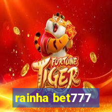 rainha bet777